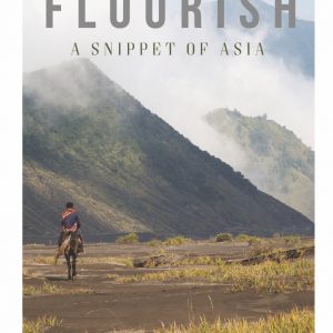 Magazine Flourish - Volume 1 - A Snippet of Asia on the south west collective of photography