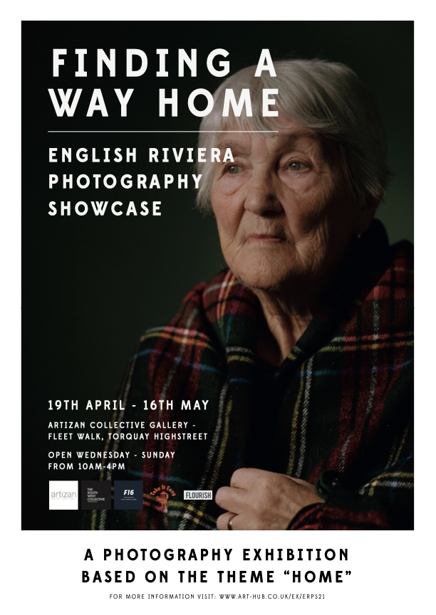 Finding a Way home poster photography exhibition by the south west collective of photography and artisan gallery